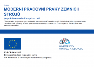 Projekt MODERNÍ PRACOVNÍ PRVKY ZEMNÍCH STROJŮ